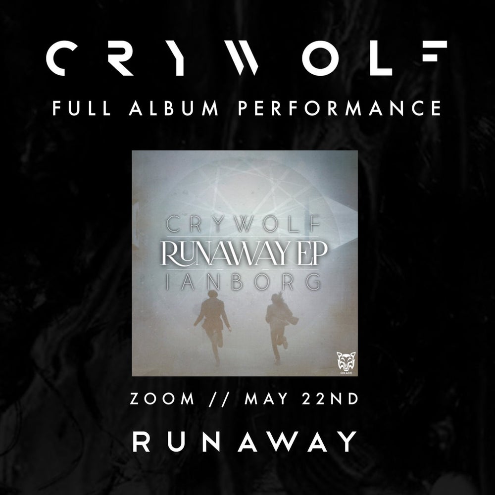 Crywolf Album Performance Series: Runaway **REWATCH ONLY**